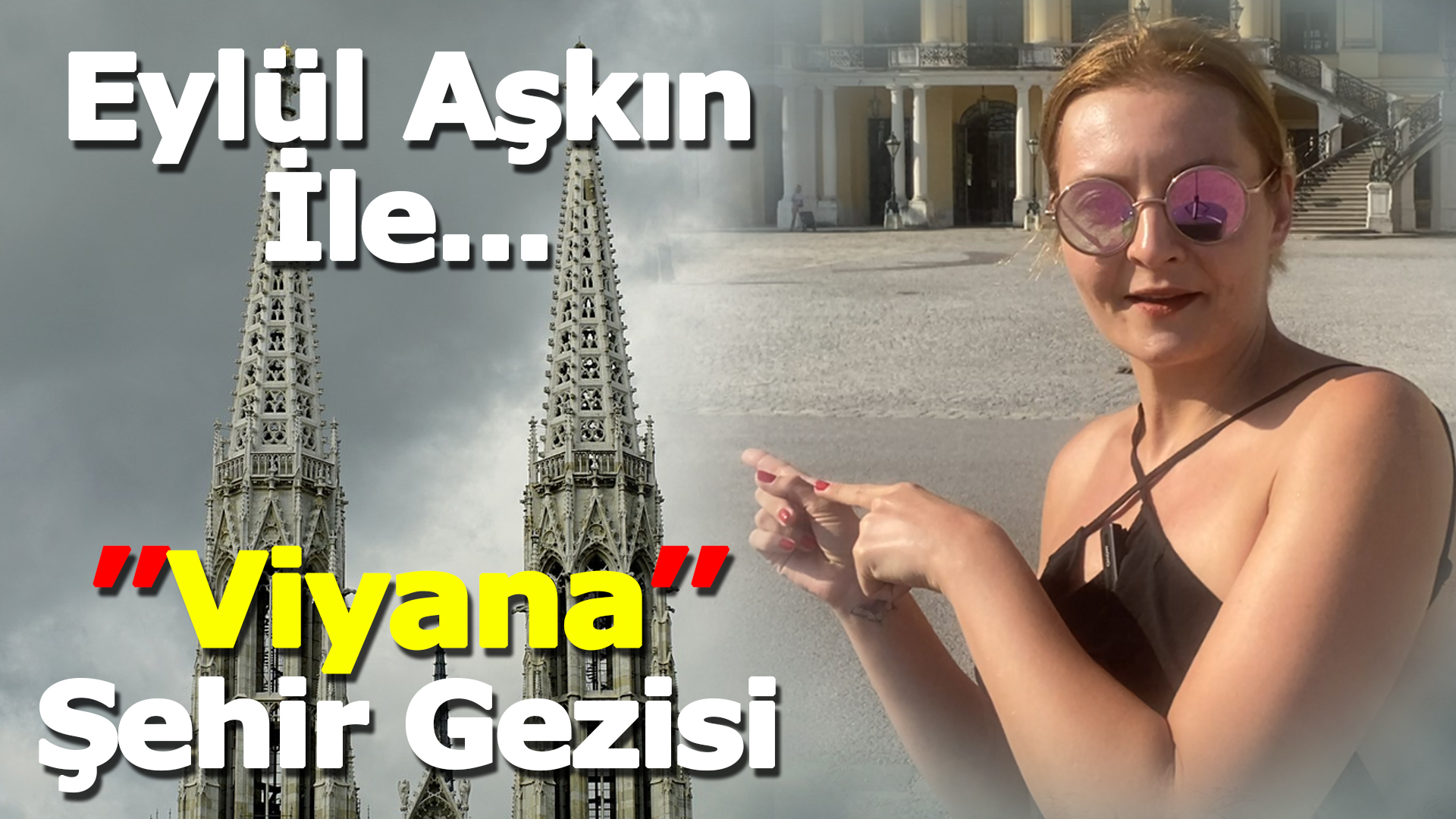 Eylül Aşkın İle… Viyana