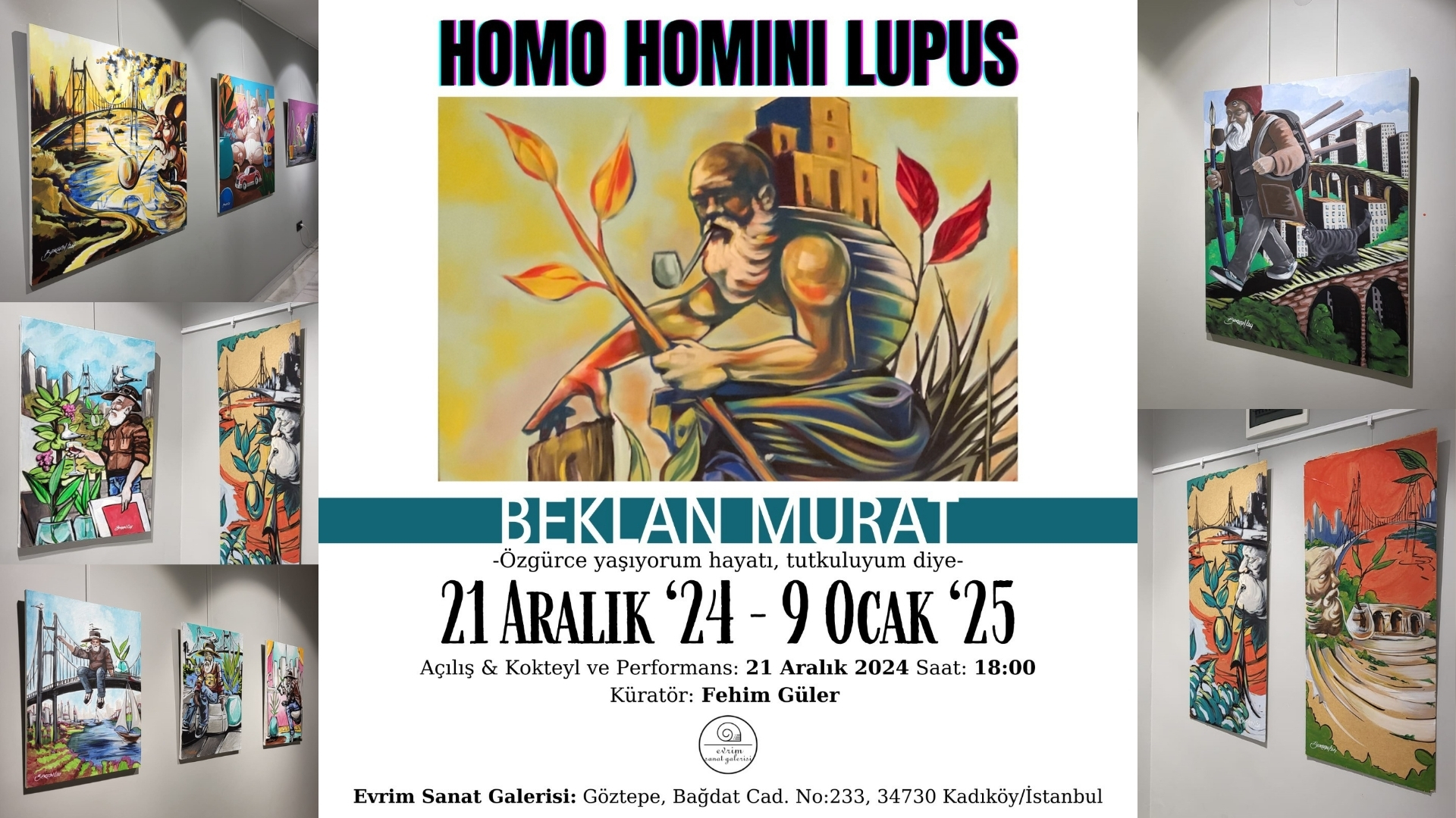 Sanat Dünyasına Taze Bir Soluk Beklan Murat Ve Homo Homini Lupus