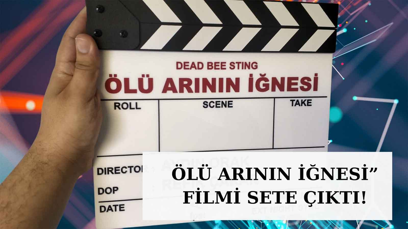 Cansel elçin ve zeynep tuğçe bayat'lı Ölü arının İğnesi'nden İlk haberler