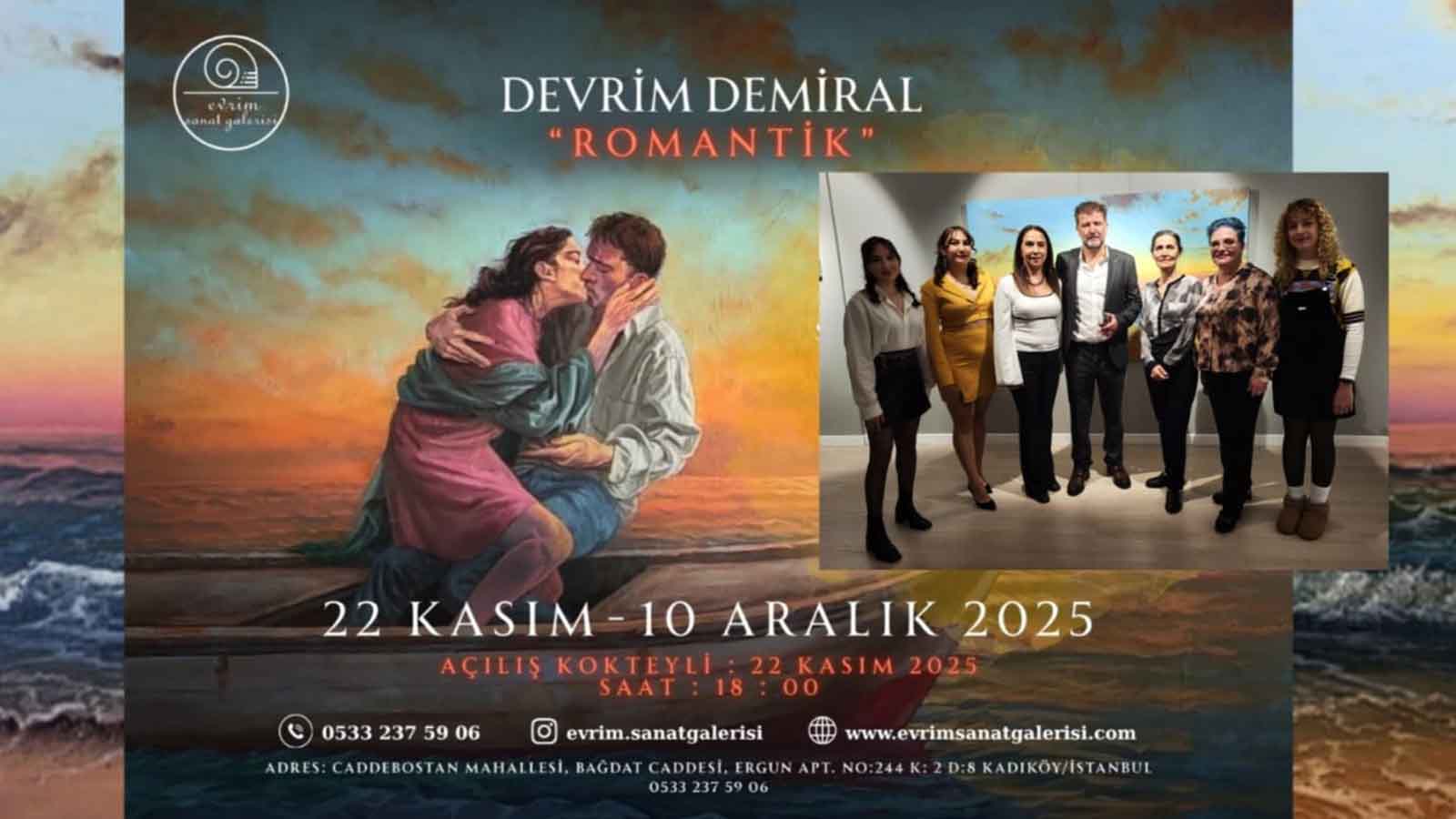 Caddebostan'da Sanat Devrim Demiral Romantik Sergisi Evrim Sanat'ta
