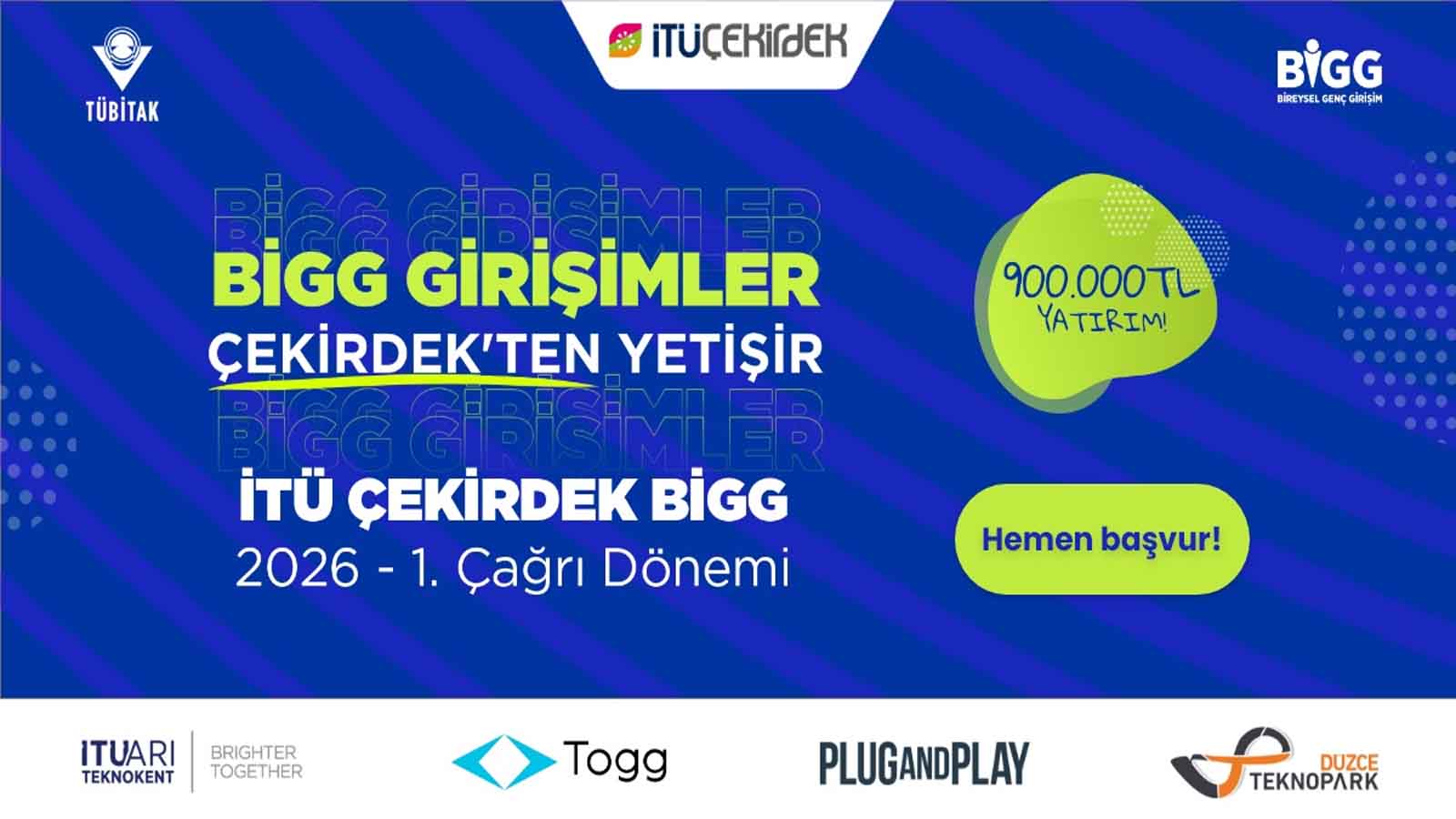 İTÜ Çekirdek, Togg, Plug and Play ve Düzce Teknopark'tan Güçlü Konsorsiyum! 2026 İTÜ Çekirdek BİGG Yatırım Başvuruları Başladı (2)